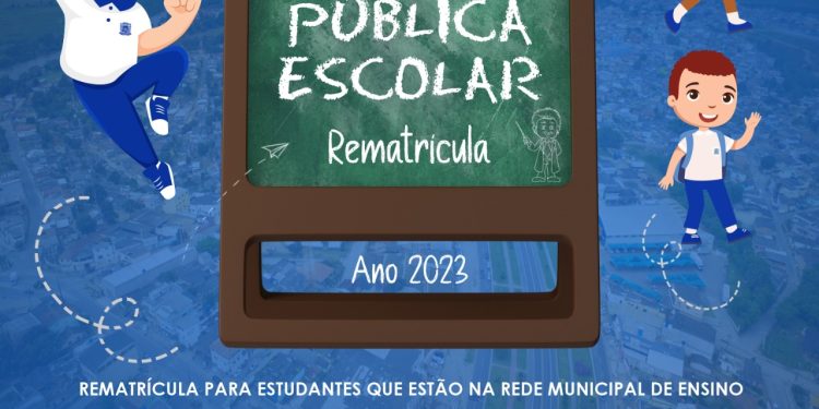 CHAMADA PÚBLICA ESCOLAR 2023: PERÍODO PARA REMATRÍCULA COMEÇA NESTA QUARTA-FEIRA
