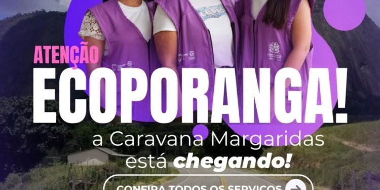 Caravana das Margaridas chega a Ecoporanga neste sábado com serviços, cultura e música até a noite